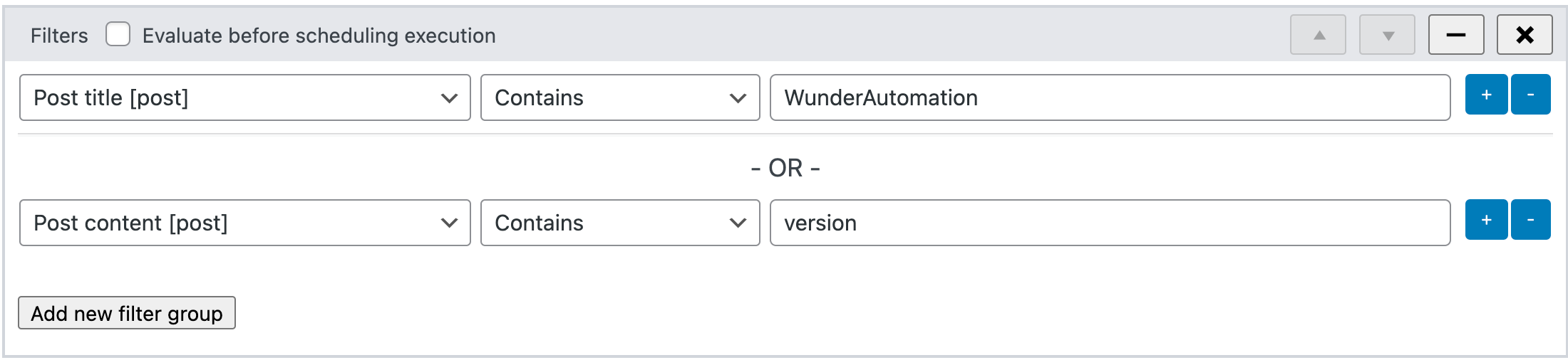 screenshot showing two filter groups - WunderAutomation